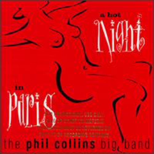 Phil Collins - Hot Night In Paris
