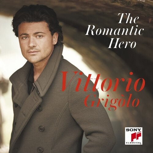 Vittorio Grigolo - Romantic Hero