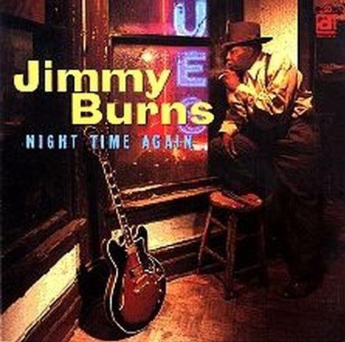 Jimmy Burns - Night Time Again