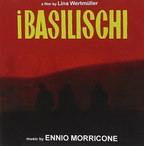 I Basilischi/ Prima Della Rivoluzione/ O.S.T. - I Basilischi/Prima Della Rivoluzione (Original Soundtrack)