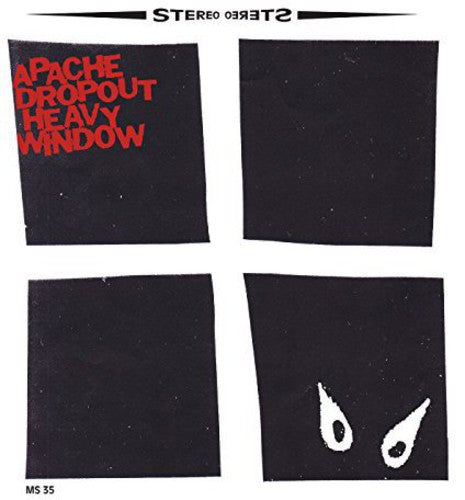 Apache Dropout - Heavy Window