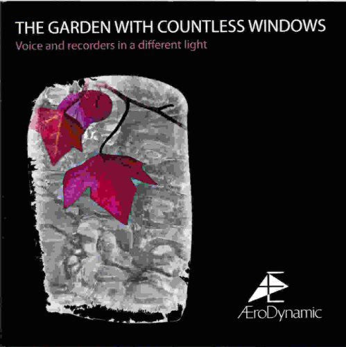 Aerodynamic - Aerodynamic : Garden with Countless Windows