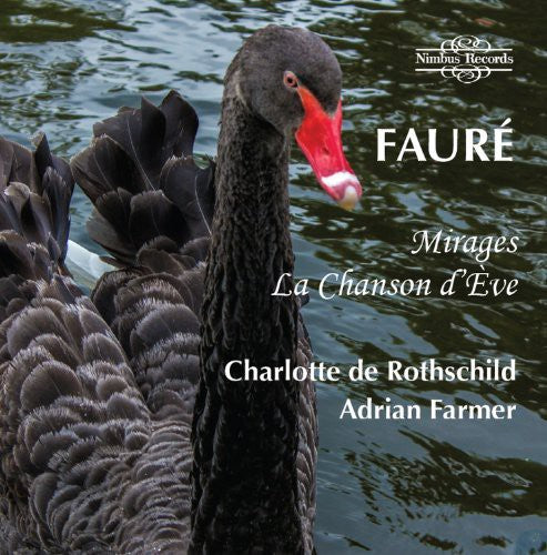 Faure/ De Rothschild - Mirages / la Chanson Deve