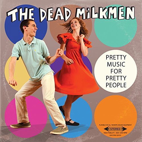 Dead Milkmen - Music