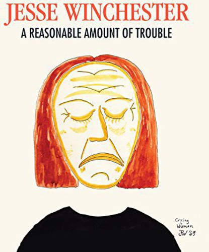 Jesse Winchester - Reasonable Amount of Trouble