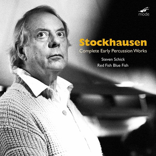 Stockhausen/ Red Fish Blue Fish/ Schick - Complete Early Percussion Works