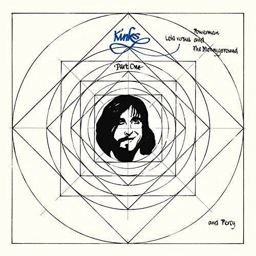 Kinks - Lola Vs Powerman & the