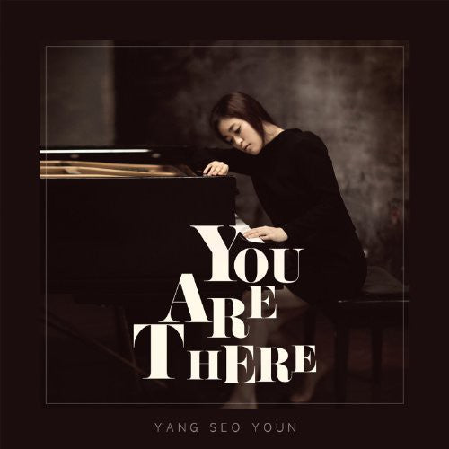 Seo Yang Youn - You Are There (Vol. 1)