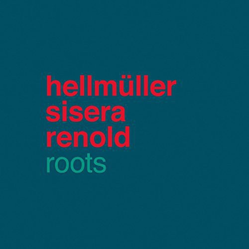 Hellmuller Sisera Renold - Roots