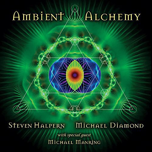 Steven Halpern / Michael Diamond - Ambient Alchemy