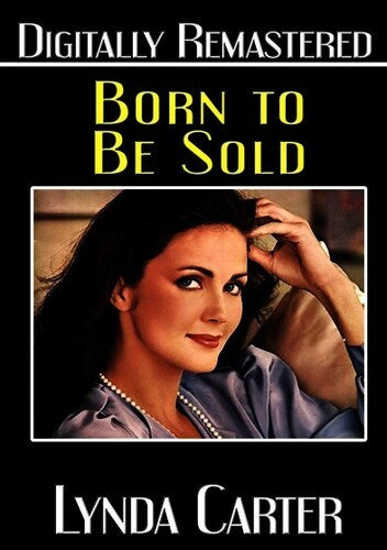 Born to Be Sold