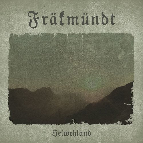 Frakmundt - Heiwehland
