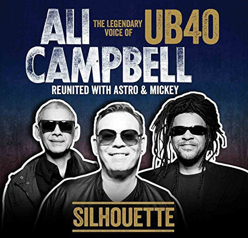 Ali Campbell - Silhouette (The Legendary Voice of Ub40)