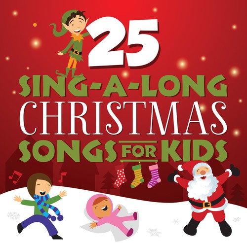 Songtime Kids - 25 Sing-A-Long Christmas Songs for Kids