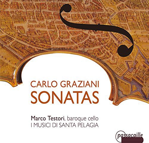 Graziani/ Testori/ I Musici Di Santa Pelagia - Sonatas