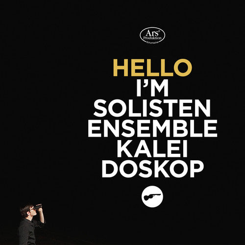 Vivier/ Handel/ Xenakis/ Haydn - Hello Im Solistenensemble Kaleidoskop