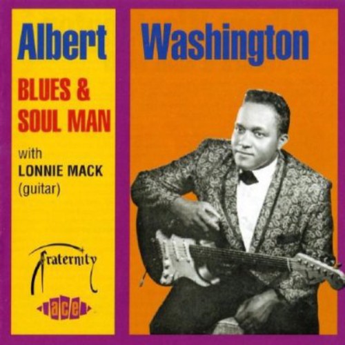 Albert Washington - Albert Washington Blues & Soul Man
