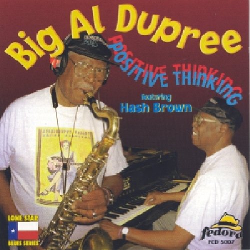 Big Dupree Al - Positive Thinking