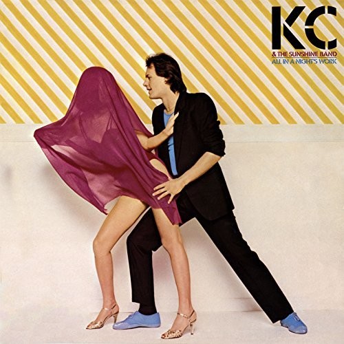 K.C. & Sunshine Band - All In A Night's Work (expanded Edition)