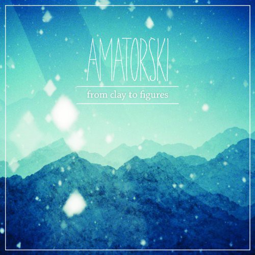Amatorski - From Clay to Figures