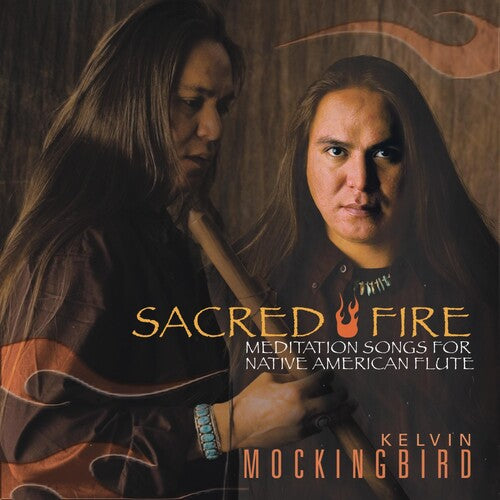 Kevin Mockingbird - Sacred Fire