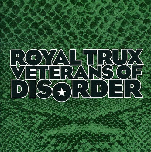Royal Trux - Veterans of Disorder