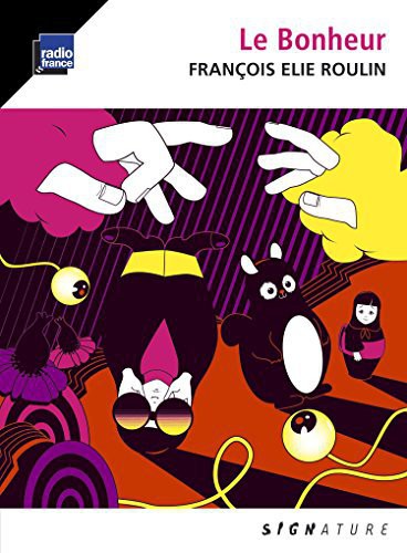 Roulin: Le Bonheur/ Various - Roulin: Le Bonheur / Various