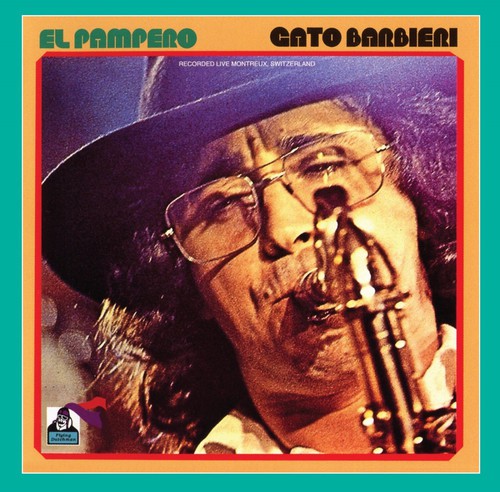 Gato Barbieri - El Pampero
