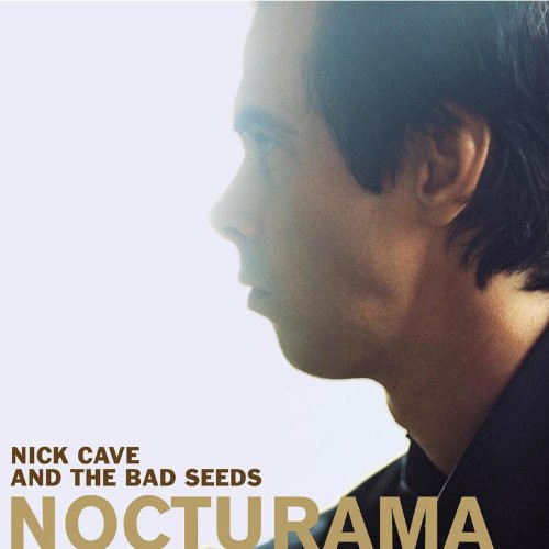Nick Cave & Bad Seeds - Nocturama