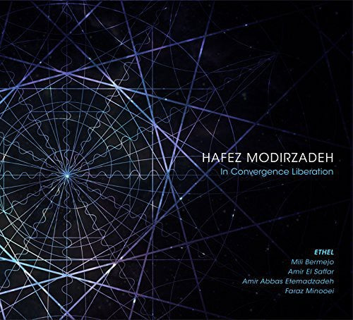 Hafez Modirzadeh - In Convergence Liberation