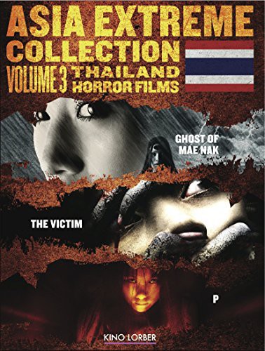 Asia Extreme Collection: Volume 3: Thailand Horror Films