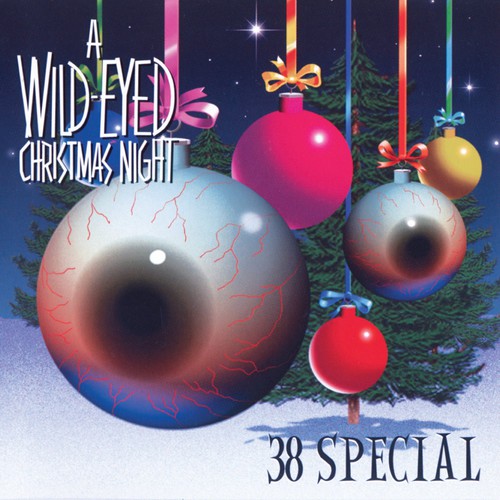 38 Special - Wild-Eyed Christmas Night