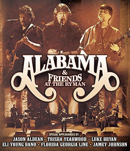 Alabama & Friends - At the Ryman