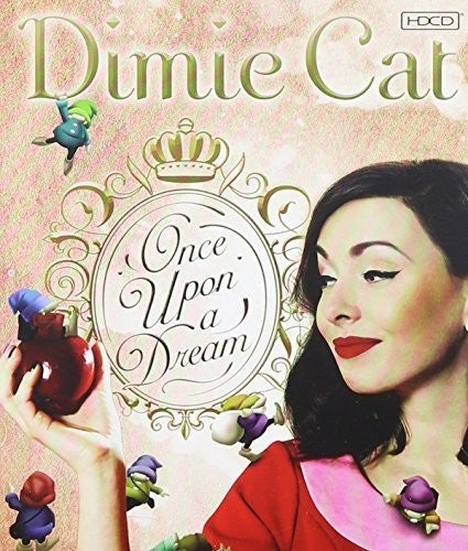 Dimie Cat - Once Upon a Dream