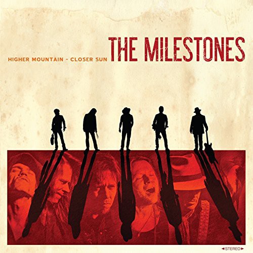 Milestones - Higher Mountain - Closer Sun