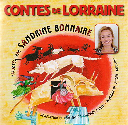 Cosquin/ Bouchot/ Sandrine Bonnaire - Contes De Lorraine
