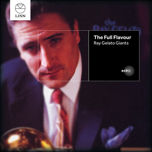 Ray Gelato Giants - Full Flavour