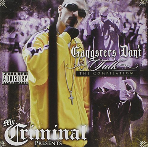 Mr Criminal - Gangsters Don't Talk