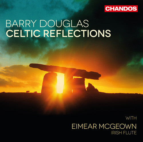 Douglas/ McGeown - Celtic Reflections