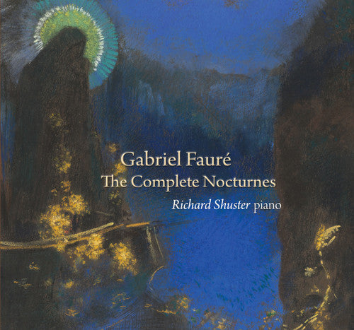 Faure/ Richard Shuster - Comp Nocturnes