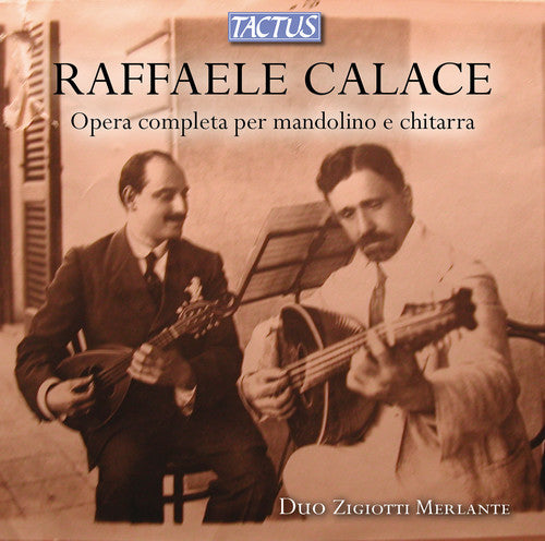 Calace/ Merlante/ Zigiottti - Comp Works for Mandoline & Guitar
