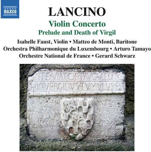 Lancino/ De Monti/ Orchestre National De France - Prelude & Death of Virgil & VLN Con