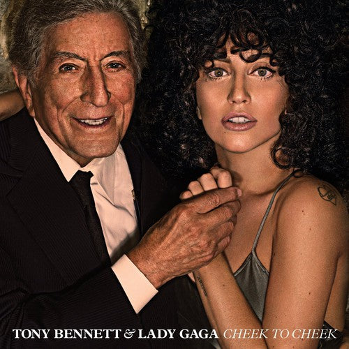 Tony Bennett Lady Gaga - Cheek to Cheek