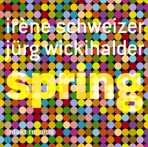 Irène Schweizer - Spring