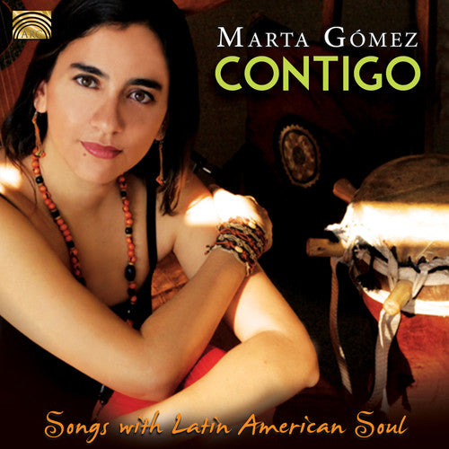 Marta Gomez - Contigo-Songs with Latin American Soul