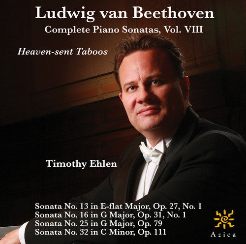 Beethoven/ Timothy Ehlen - Comp Pno Sons 8 Heaven-Sent Taboos