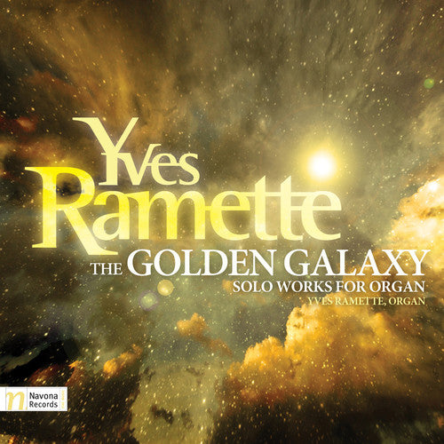 Ramette/ Yves Ramette - Golden Galaxy