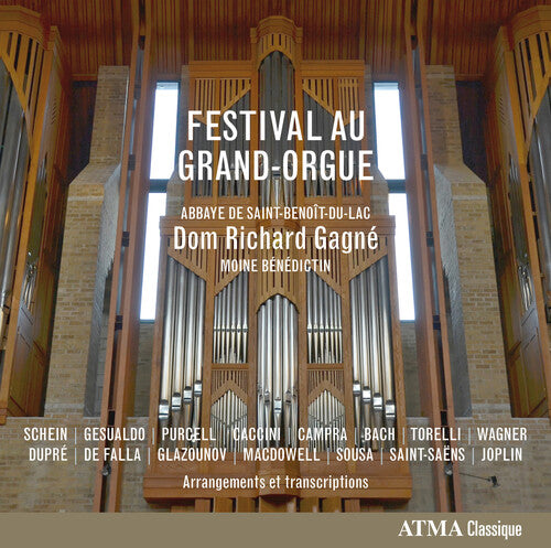 Schein/ Dom Gagne Richard - Festival Au Grand-Orgue
