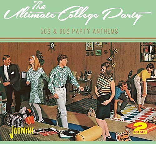 Various - Ultimate College Party: 50s & 60s / Various