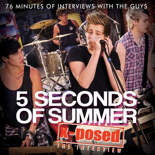 5 Seconds of Summer - X-Posed